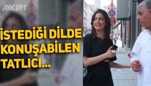 İstediği dilde konuşabilen tatlıcının videosu viral oldu