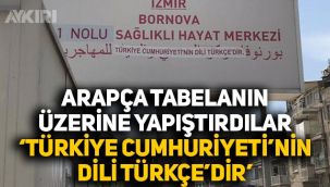 İzmir'de sağlık merkezi tabelasındaki Arapça yazıyı 