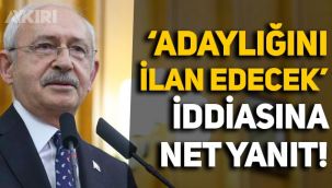 Kemal Kılıçdaroğlu'ndan