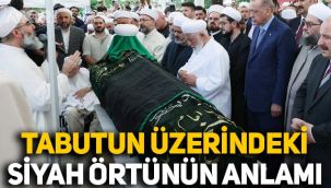 Mahmut Ustaosmanoğlu'nun tabutunun üzerindeki siyah örtünün anlamı