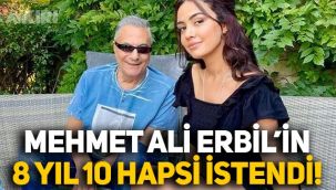 Mehmet Ali Erbil'in Ece Ronay'ı tehdit ettiği iddiasıyla 8 yıl 10 aya kadar hapsi istendi