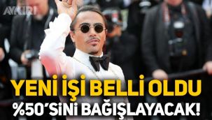 Nusret'in yeni işi belli oldu: Kazancının yüzde 50'sini bağışlayacak