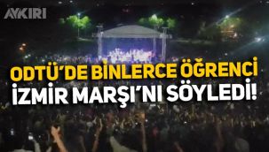 ODTÜ bahar şenliklerine damga vuran anlar: Binlerce öğrenci İzmir Marşı söyledi!