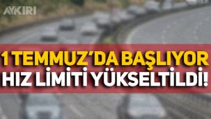 Otoyollarda hız sınırı ne kadar oldu? Sürücüler dikkat: 1 Temmuz'dan itibaren hız limiti yükseltildi