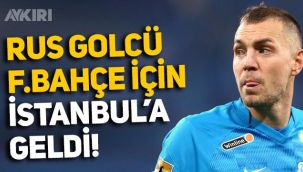 Rus golcü Artem Dzyuba, Fenerbahçe için İstanbul'a geldi!