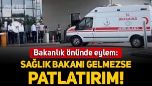 Sağlık Bakanlığı önünde kendisini ambulansa kilitledi: