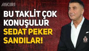 Sedat Peker'in taklidini yapan vatandaş, sosyal medyanın yeni fenomeni olma yolunda hızla ilerliyor