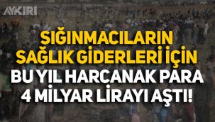 Sığınmacıların sağlık giderleri için bütçeden bu yıl harcanacak para 4 milyar lirayı aştı