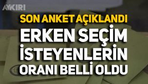Son anket açıklandı: Erken seçim isteyenlerin oranında artış!