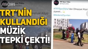 TRT'nin Akdeniz Oyunları videosunda kullandığı müzik tepkilere neden oldu, kısa sürede silindi!