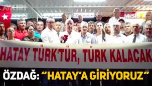 Ümit Özdağ ve Zafer Partililerin Hatay'a giriş yasağı kaldırıldı, Özdağ: 