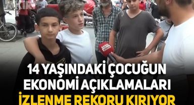 14 yaşındaki çocuğun sokak röportajındaki ekonomi açıklaması izlenme rekorları kırıyor