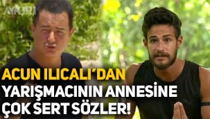 Acun Ilıcalı'dan Survivor yarışmacısı Batuhan Karacakaya'nın annesine çok sert sözler