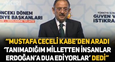 AKP'li Mehmet Özhaseki, Kabe'den kendisini arayan Mustafa Ceceli ile görüşmesini anlattı