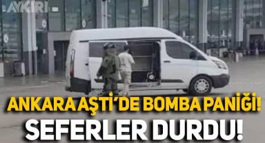 Ankara AŞTİ'de bomba paniği: Otobüs seferleri durduruldu, peronlar boşaltıldı