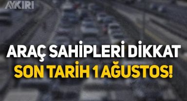 Araç sahipleri dikkat: Son tarih 1 Ağustos! MTV ödemeleri nasıl yapılır? MTV ödemesi 2022 ne kadar?