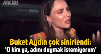 Buket Aydın, Emir Sarıgül sorusuna çok sinirlendi: