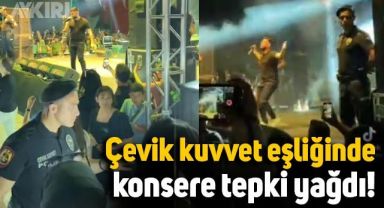 Çevik kuvvet polisi eşliğinde verilen konsere tepki yağdı: