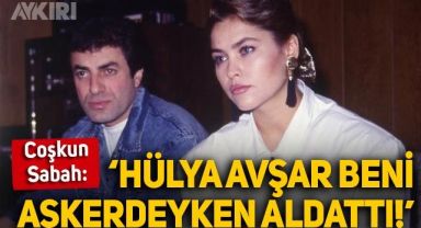 Coşkun Sabah'tan Hülya Avşar itirafı: 