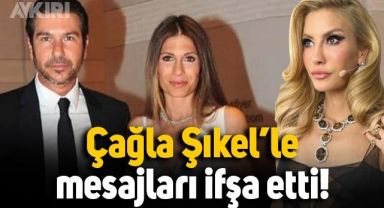 Didem Sarı, Çağla Şıkel ile eski eşi İzzet Antebi'nin mesajlaşmalarını ifşa etti