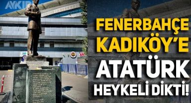 Fenerbahçe, Kadıköy Şükrü Saracoğlu Stadyumu'nun önüne Atatürk heykeli yerleştirdi