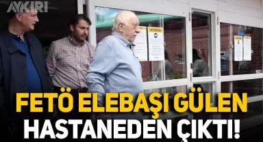 Hastaneye kaldırılan FETÖ elebaşı Fetullah Gülen hastaneden çıktı, videosu paylaşıldı