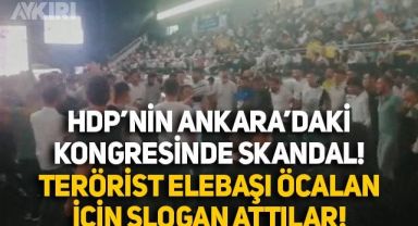 HDP'nin Ankara'daki kongresinde, terörist elebaşı Öcalan için sloganlar atıldı