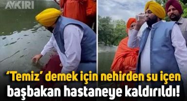 Hindistan'da temiz olduğunu kanıtlamak için nehir suyu içen başbakan hastaneye kaldırıldı