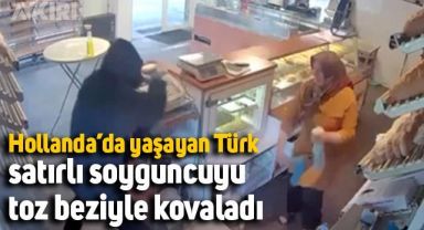 Hollanda'da yaşayan Konyalı Türk, satırlı soyguncuyu toz beziyle kovaladı