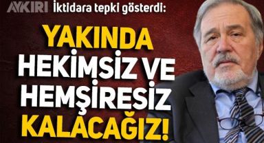 İlber Ortaylı'dan iktidara tepki: Yakın gelecekte hekimsiz ve hemşiresiz kalacağız
