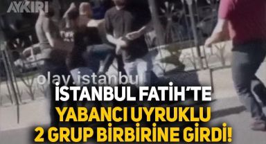 İstanbul Fatih'te yabancı uyruklu iki grup birbirine girdi, o anlar görüntülendi