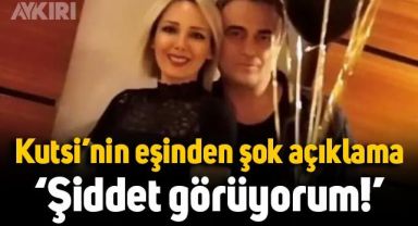 Kutsi'nin eşi Sibel Ülker'den şok açıklama: