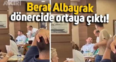Londra'da olduğu iddia edilen Berat Albayrak, İstanbul'da dönercide ortaya çıktı
