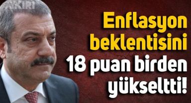 Merkez Bankası enflasyon beklentisini 18 puan yükseltti: İşte yıl sonu enflasyon tahmini
