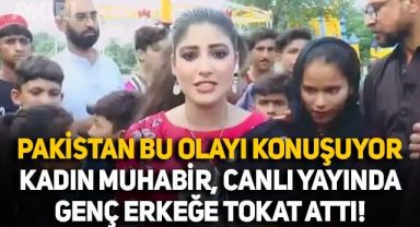 Pakistan bu olayı konuşuyor: Kadın muhabir, canlı yayında genç erkeğe böyle tokat attı