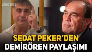 Sedat Peker'den Demirören paylaşımı geldi, akşam saatlerini işaret etti