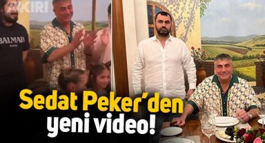 Sedat Peker'den yeni video: Kızının doğum gününü kutladı