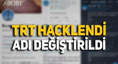 TRT'nin Twitter hesabı hacklendi: Adı değiştirildi, paylaşımlar yapıldı
