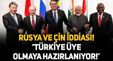 Türkiye için çarpıcı Rusya ve Çin iddiası:
