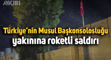 Türkiye’nin Musul Başkonsolosluğu'na roketli saldırı: Dışişleri Bakanlığı'ndan açıklama geldi
