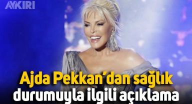 Ajda Pekkan’ın sağlık durumuyla ilgili açıklama