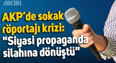 AKP'de sokak röportajı krizi, partisine uyarıda bulundu: