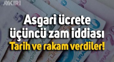Asgari ücrete üçüncü zam yapılacak iddiası: Erdoğan'ın kuzeni yazdı