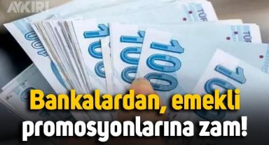 Bankalar, emeklilere verdiği promosyon miktarını güncelledi: Yeni promosyon miktarı kaç lira?