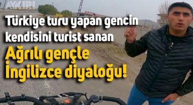 Bisikletle Türkiye turu yapan gencin, kendisini turist sanan Ağrılı gençle girdiği İngilizce diyalog
