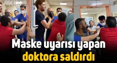 Bursa'da maske uyarısı yapan doktora saldırı anları kamerada
