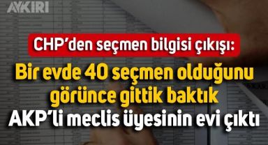 CHP'den seçmen bilgisi çıkışı: 
