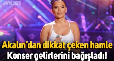 Demet Akalın konser parasını Mehmetçik Vakfı’na bağışladı
