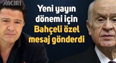 Devlet Bahçeli'den Hakan Ural'ın televizyon programı için 