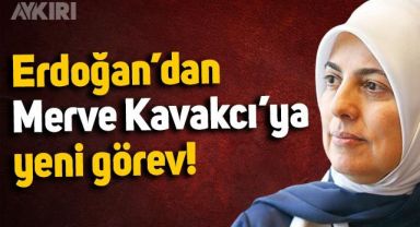 Erdoğan'dan Merve Kavakcı'ya yeni iş: Atama kararı yayınlandı!